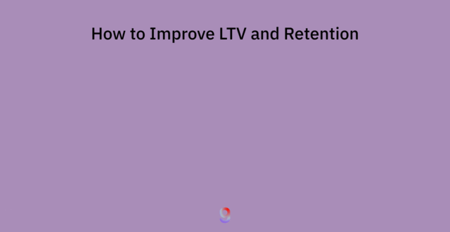 Purple slide titled “How to Improve LTV and Retention” showing three icons and labels: “Customer Fit” (puzzle piece), “Link Acquisition to Retention” (chain link), and “Validate Acquisition Sources” (magnifying glass).