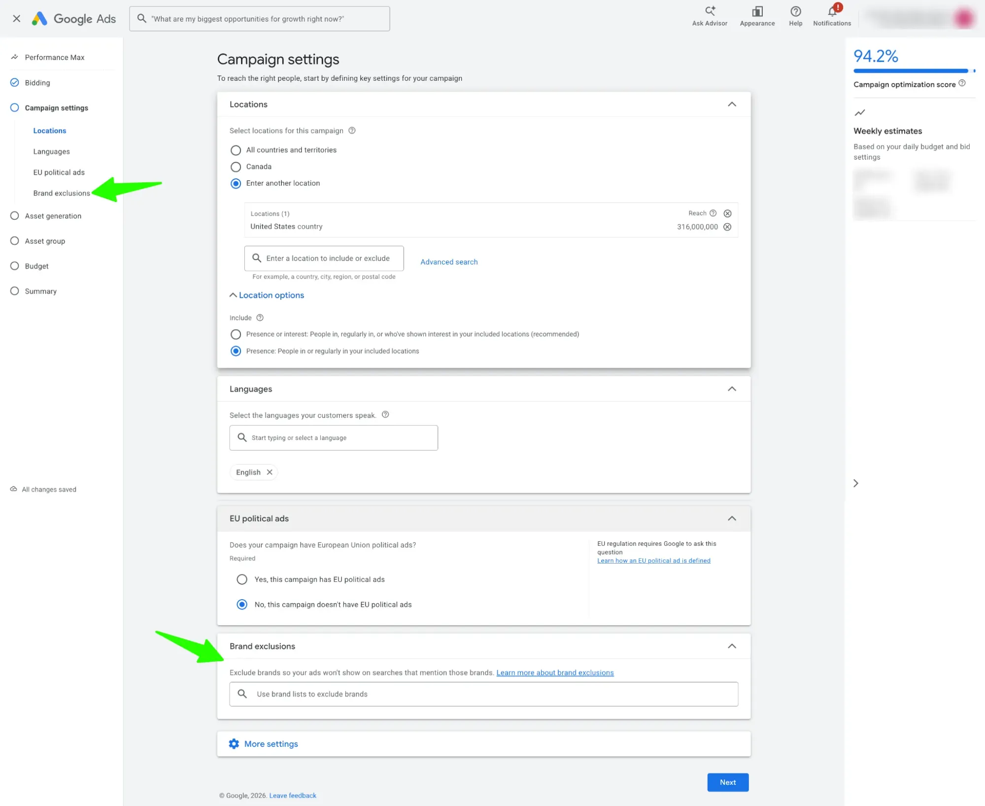 A screenshot of the Google Ads “Campaign settings” page for a Performance Max campaign. The interface includes sections for Locations, Languages, EU Political Ads, and Brand Exclusions. In the Locations section, the United States is selected as the target region. The Languages section shows English selected. The EU Political Ads section confirms the campaign does not contain EU political ads. Green arrows highlight the “Brand exclusions” option in both the left-side navigation and the settings panel below, where advertisers can exclude specific brands so their ads do not appear alongside branded search terms. A “Next” button appears at the bottom right to continue campaign setup.